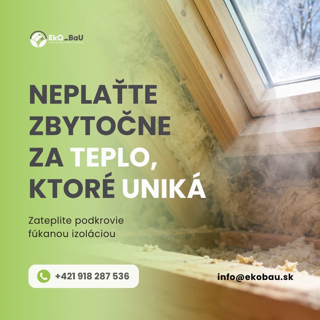 Banner Eko-Bau - Neplaťte zbytočne za teplo, ktoré uniká, zateplenie podkrovia fúkanou izoláciou