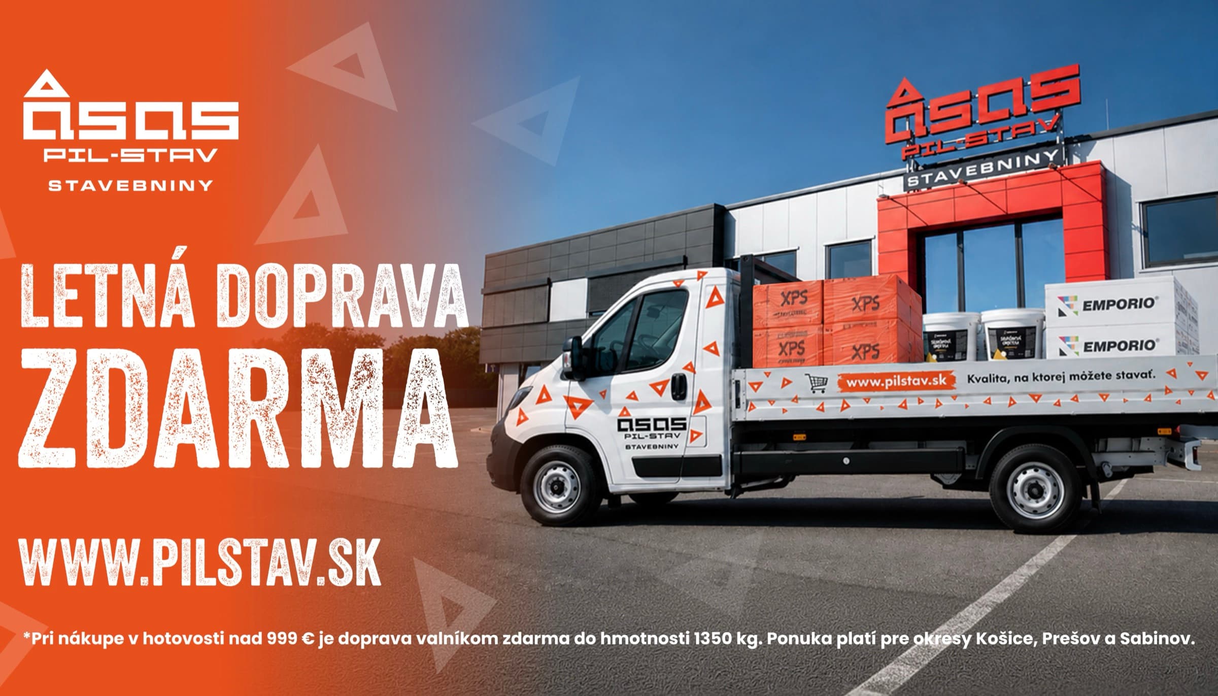 Bilbord PIL-STAV - Letná doprava zdarma, valník so stavebným materiálom pred predajňou