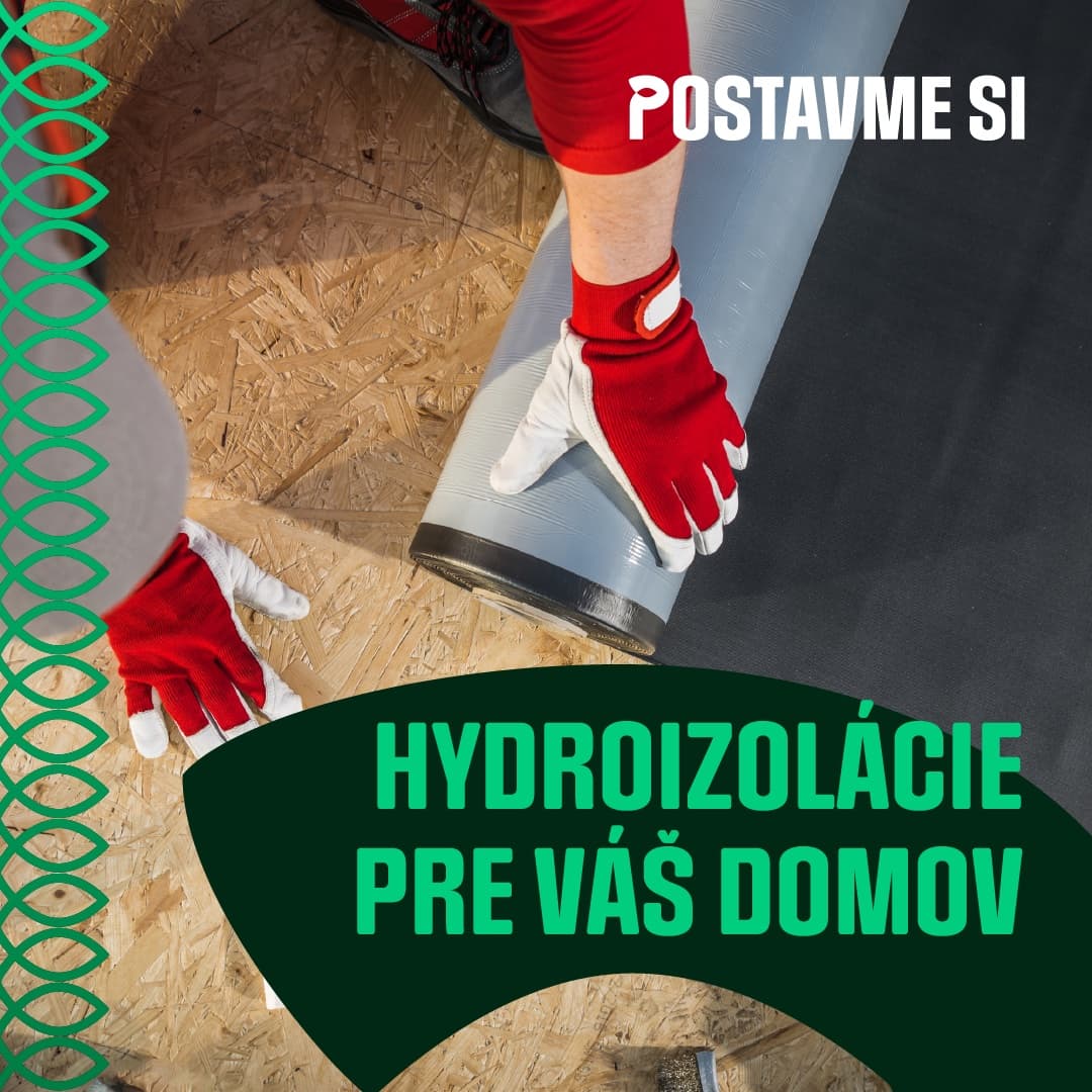 Vizuál Postavme si - Hydroizolácie pre váš domov, pokládka izolačnej membrány