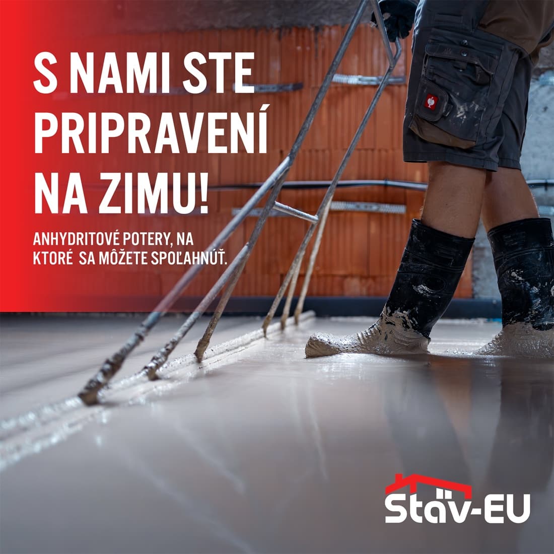 Banner Stav-EU - S nami ste pripravení na zimu, anhydritové potery, na ktoré sa môžete spoľahnúť